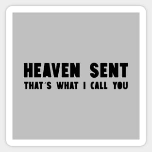 Heaven Sent, black Sticker